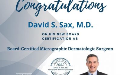 Dr. David S. Sax is Now Board-Certified Micrographic Dermatologic Surgeon