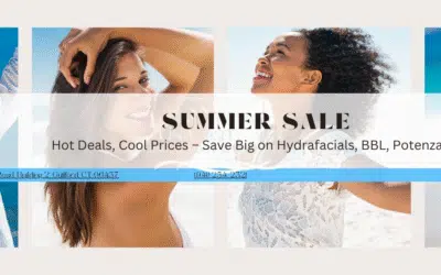 Summer Sale at University Park Dermatology & Medical Spa